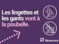 Lingettes et gants aux poubelles !