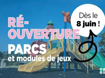 Réouvertures des parcs, modules de jeux (8 juin) et jeux d’eau (15 juin)