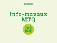 Info-route | Autoroute 30 et Route 132 – fermetures