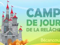 C’est le temps de s’inscrire au camp de jour de la relâche !