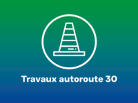 Des interventions pour adapter l’autoroute 30 à court terme
