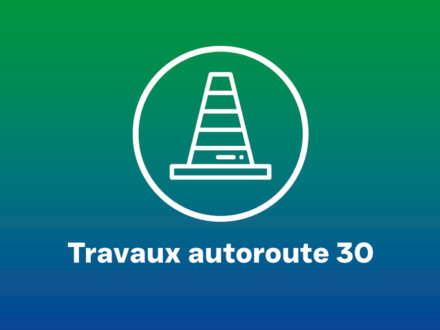 Des interventions pour adapter l’autoroute 30 à court terme