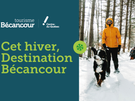 Tourisme Bécancour présente son offre hivernale