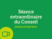 Enregistrement de la séance extraordinaire du Conseil
