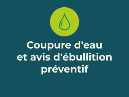 23 juin 2025 | Coupure d’eau planifiée et avis d’ébullition préventif | adresses ciblées – secteur Sainte-Angèle