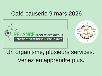 Café-causerie d&rsquo;Entraide Bécancour
