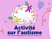 Mois de l'autisme : Bécancour propose un panel de témoignages et un salon des ressources